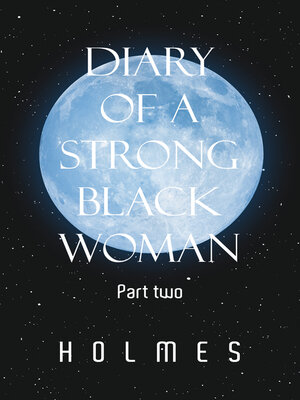cover image of Diary of a  Strong Black  Woman